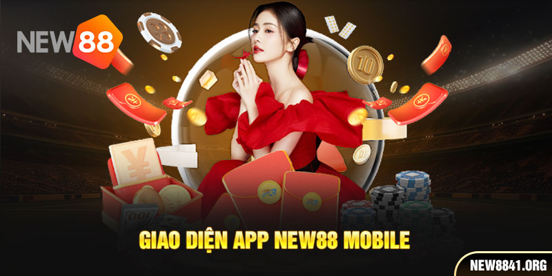 Giao diện app new88 mobile 