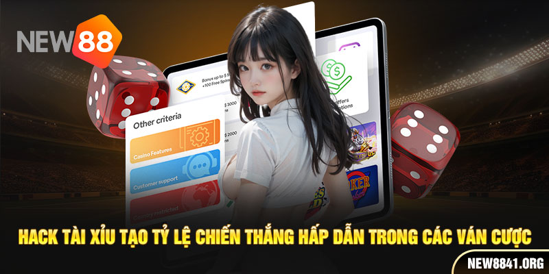 Hack Tài Xỉu tạo tỷ lệ chiến thắng hấp dẫn trong các ván cược 